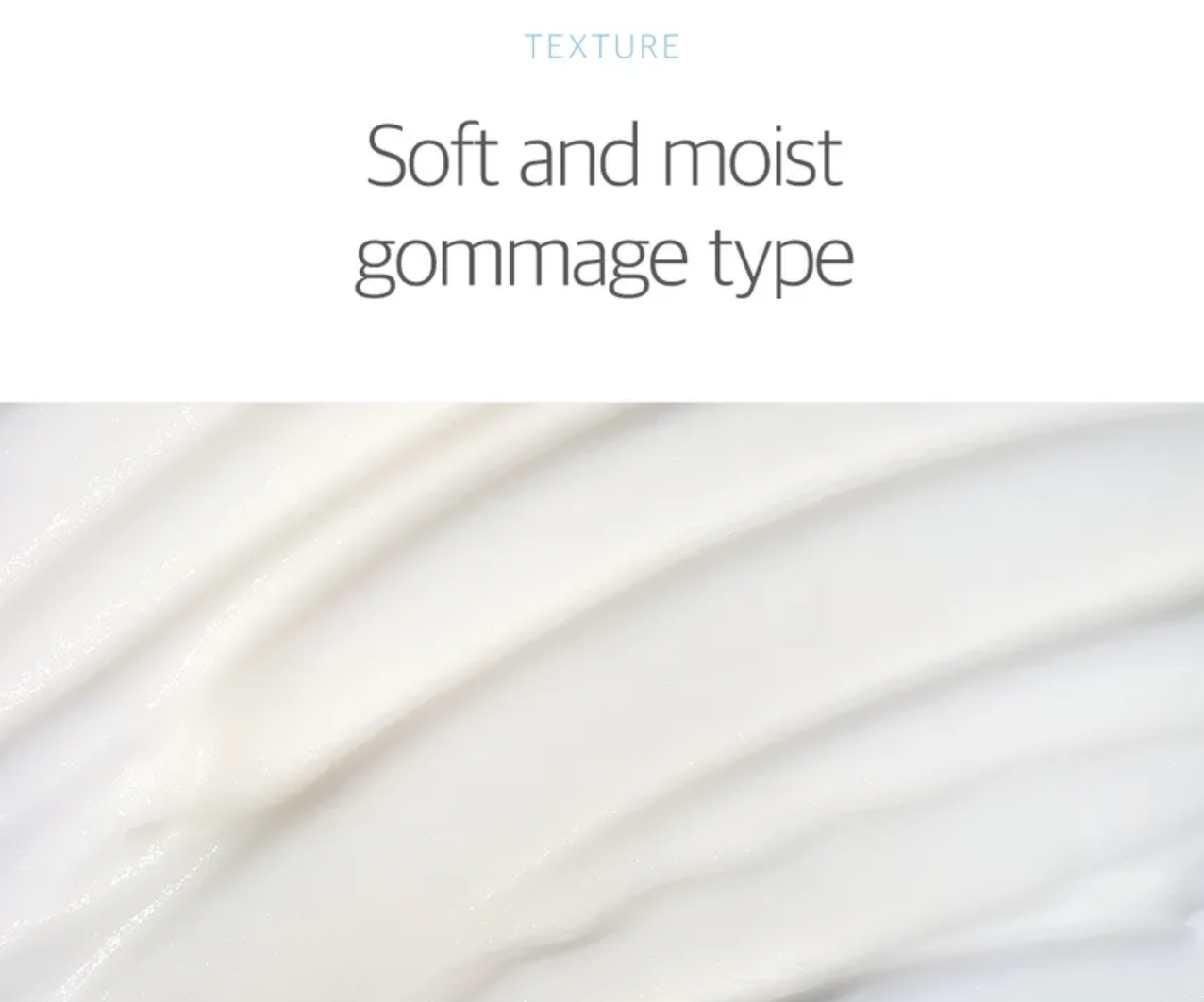 Textured white fabric with 'Soft and moist gommage type' text on a white background