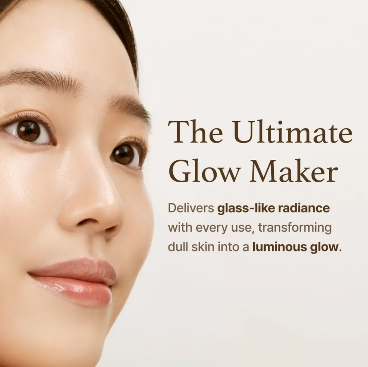 Advertisement for a skincare product with text about delivering glass-like radiance.