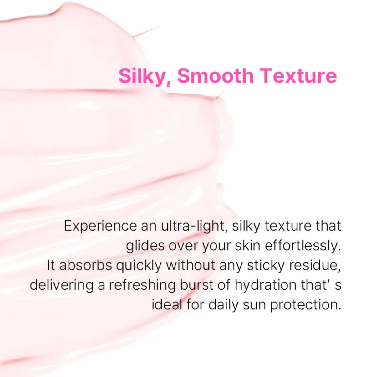Text describing the silky, smooth texture of a product with pink and white background